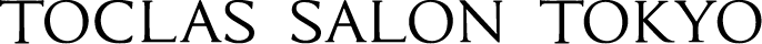 TOCLA SALON TOKYO